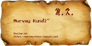 Murvay Kunó névjegykártya